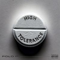 Polo G - High Tolerance