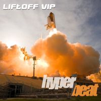 Hyperbeat - Liftoff (VIP)