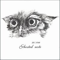 SO::ON - Ghosted Note