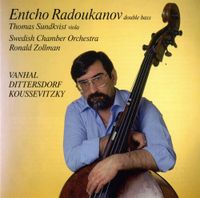 Entcho Radoukanov - Radoukanov, Entcho: Vanhal, Dittersdorf & Koussevitzky