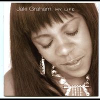 Jaki Graham - My Life