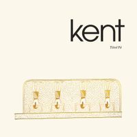 kent - T&auml;nd P&aring;