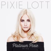Pixie Lott - Platinum Pixie: Hits