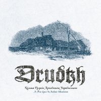 Drudkh - Кілька рядків архаїчною українською (A Few Lines in Archaic Ukrainian)