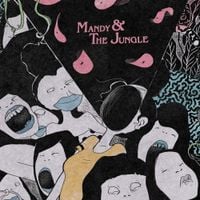 Cruel Santino - Mandy & The Jungle