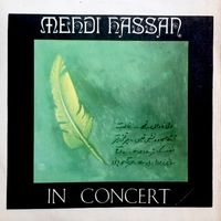 Mehdi Hassan - In Concert