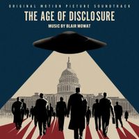 Blair Mowat - The Age of Disclosure