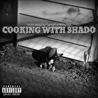 SHADOOOOOOO - Cooking With Shado