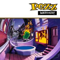 Pezz - Watoosh! (25th Anniversary Remastered Edition)
