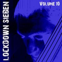 Sieben - Lockdown Sieben Volume 10