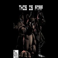 BugDroidCell - THIS IS FNAF