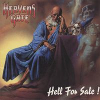 Heavens Gate - Hell For Sale!