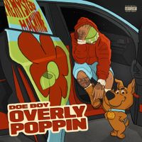 Doe Boy - Overly Poppin