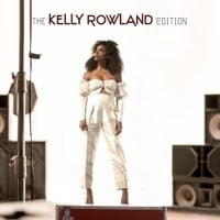 Kelly Rowland - The Kelly Rowland Edition