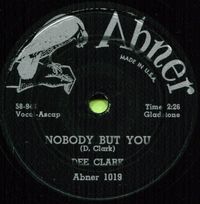 Dee Clark - Nobody But You