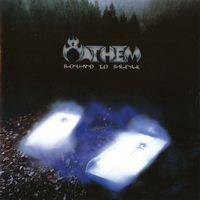 ANTHEM - Bound to Break