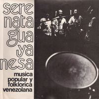 Serenata Guayanesa - M&uacute;sica Folkl&oacute;rica y Popular de Venezuela vol. 1