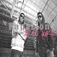 Rapazion - Te Lo Juro