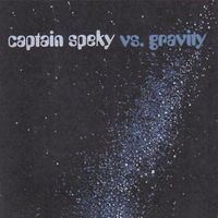 Captain Speky - Vs. Gravity
