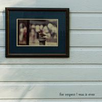 For Respect - Was It Ever