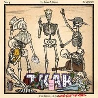 To Kill A King - The King Is Dead, Long Live The King