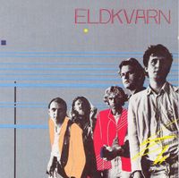 Eldkvarn - Pojkar, pojkar, pojkar