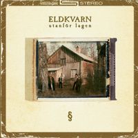 Eldkvarn - Utanf&ouml;r lagen