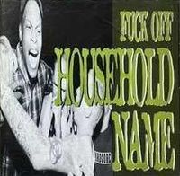 Various Artists - Fuck Off Household Name