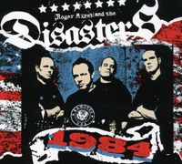 Roger Miret & The Disasters - 1984