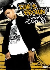 Chris Brown - Chris Brown's Journey