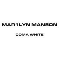 Marilyn Manson - Coma White