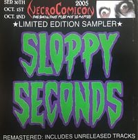 Sloppy Seconds - NecroComicon 2005