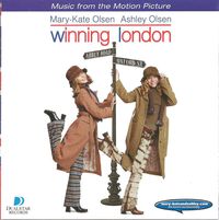 Mary-Kate & Ashley Olsen - Winning London (Music From The Motion Picture)