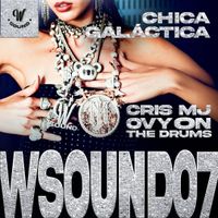 W Sound - Chica Gal&aacute;ctica (W Sound 07)