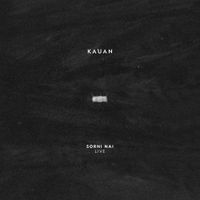 Kauan - Sorni Nai (Live)