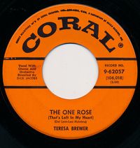 Teresa Brewer - The One Rose (That's Left In My Heart)