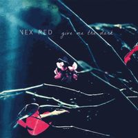 Vex Red - Give Me the Dark - EP