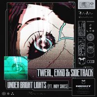 TWERL - Under Bright Lights