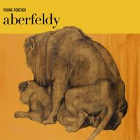 Aberfeldy - Young Forever