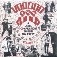Various Artists - Voodoo - A Label Compilation To Ruin Any Party Volume 5
