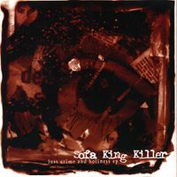 Sofa King Killer - Lust Crime and Holiness