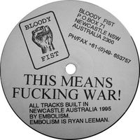 Embolism - This Means Fucking War!