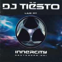 Ti&euml;sto - Live At Innercity
