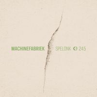 Machinefabriek - Spelonk