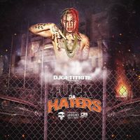 6ix9ine - Fuck the Haters
