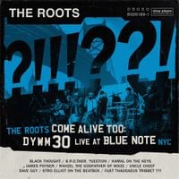 The Roots - The Roots Come Alive Too: DYWM30 Live at Blue Note NYC