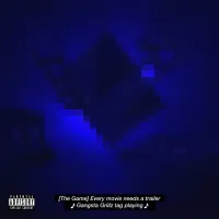 The Game - Gangsta Grillz: Every Movie Needs A Trailer