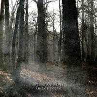Gallowbraid - Ashen Eidolon