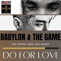 Babylon - Do For Love