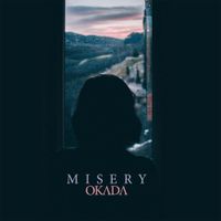 OKADA - Misery